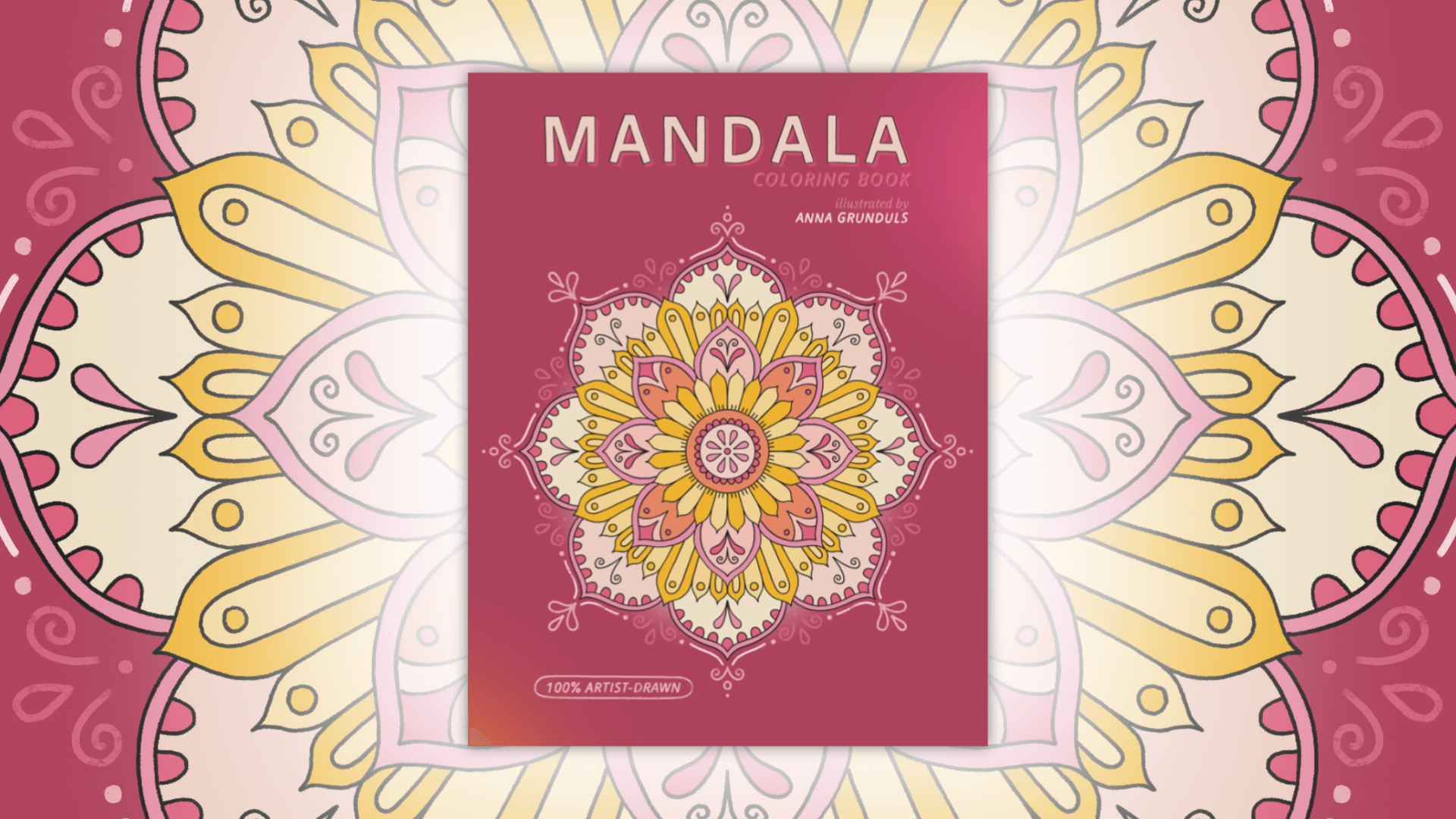 Mandala Coloring Book Illustrated by Anna Grunduls