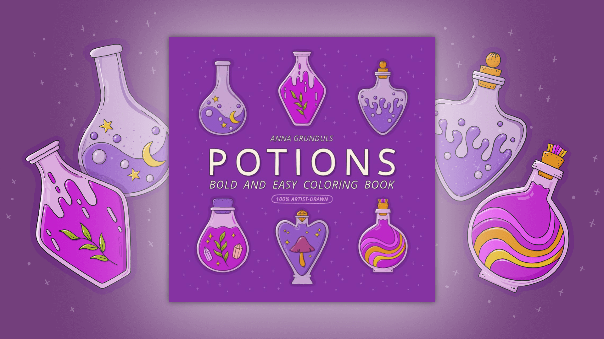 Potions Bold and Easy Coloring Book Illustrated by Anna Grunduls