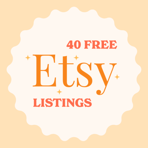 The full guide to getting 40 Free Etsy Listings and opening your first Etsy Shop to sell handmade and digital products